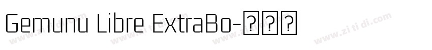 Gemunu Libre ExtraBo字体转换